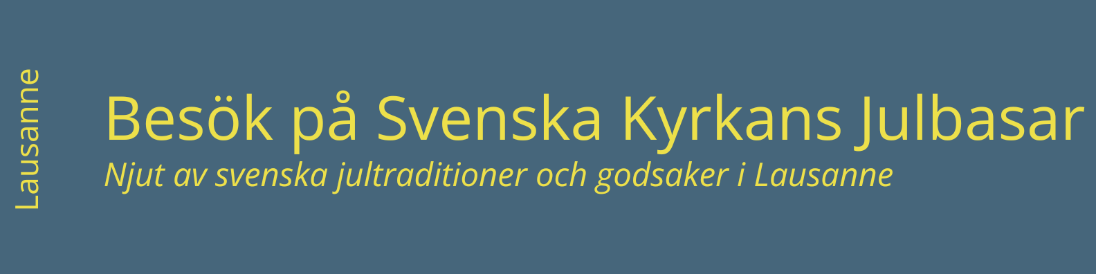 Besök på Svenska Kyrkans Julbasar